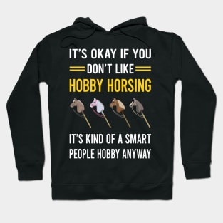 Smart People Hobby Hobby Horsing Horse Hobbyhorsing Hobbyhorse Hoodie